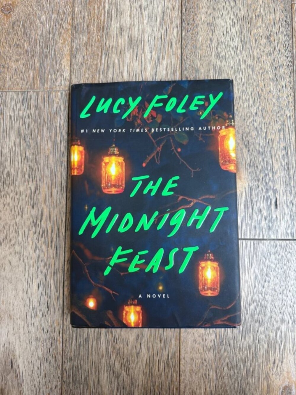 The Midnight Feast By Lucy Foley Hardcover Book